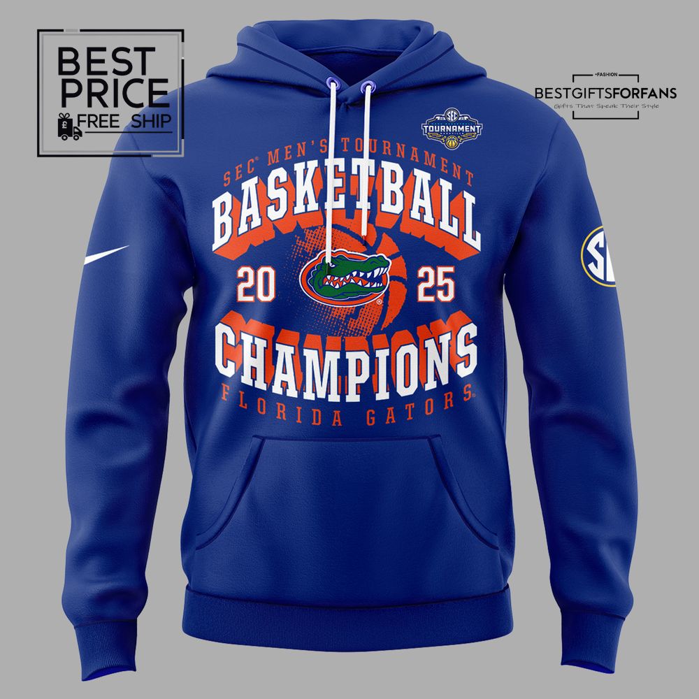 Florida Gators 2025 SEC Men's Basketball Tournament Champions Hoodie Florida Gators 2025 SEC Men's Basketball Tournament Champions Hoodie
