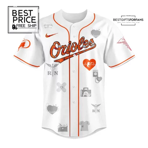 Baltimore Orioles Nurses Appreciation Custom Baseball Jersey