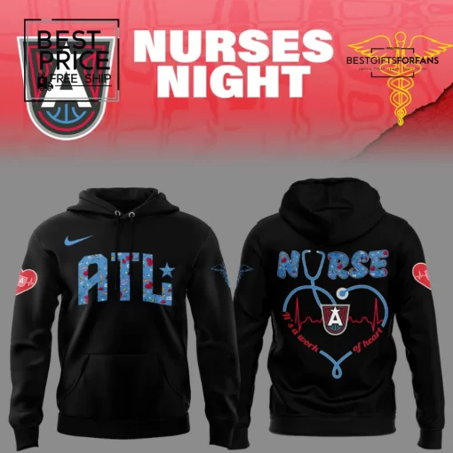 Atlanta Dream Nurses Night Limited Edition Hoodie