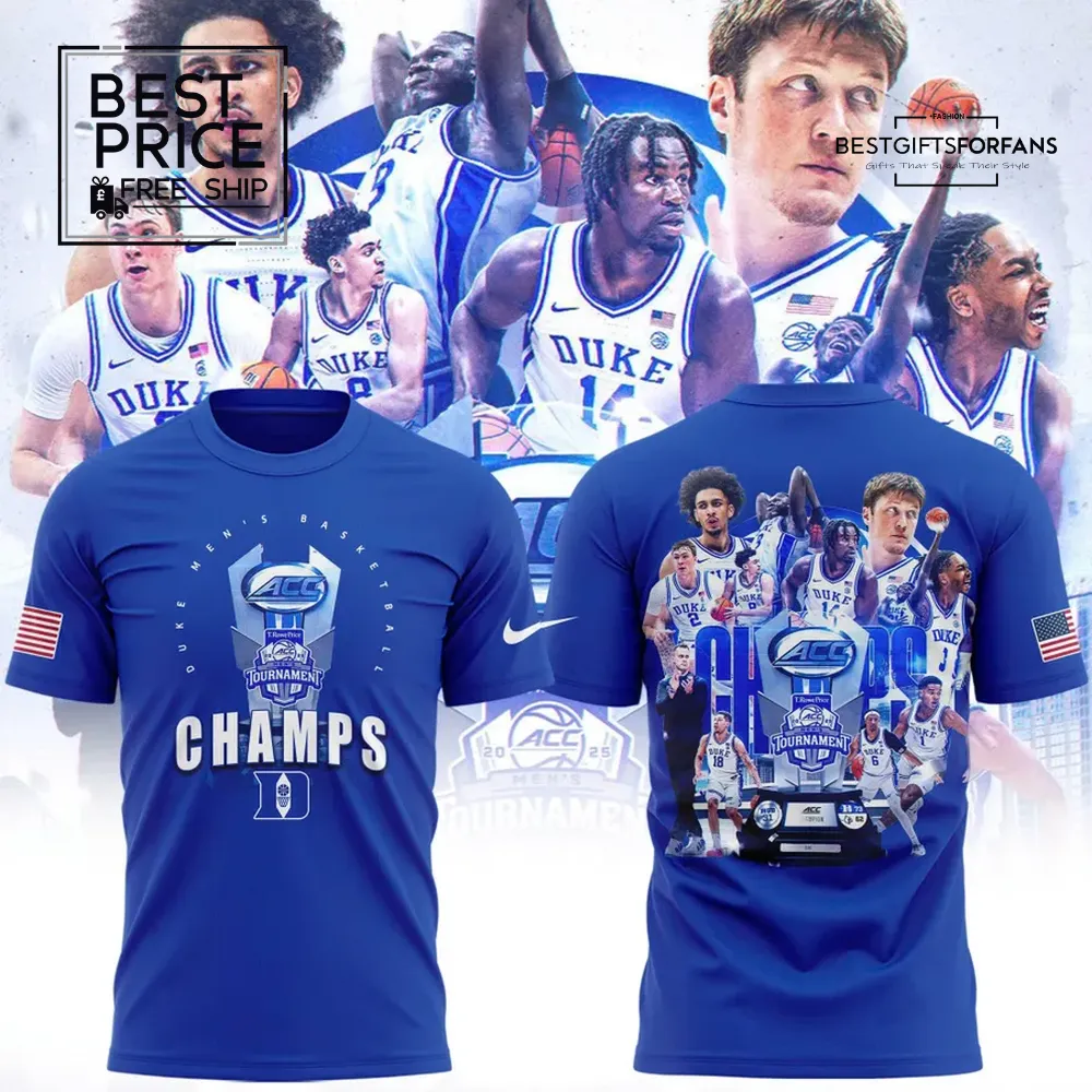 Duke x Champions ACC Tournament 2025 Limited Edition T-shirt Duke x Champions ACC Tournament 2025 Limited Edition T-shirt
