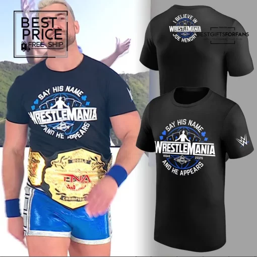 Joe Hendry WrestleMania 41 Special Edition WWE T-Shirt