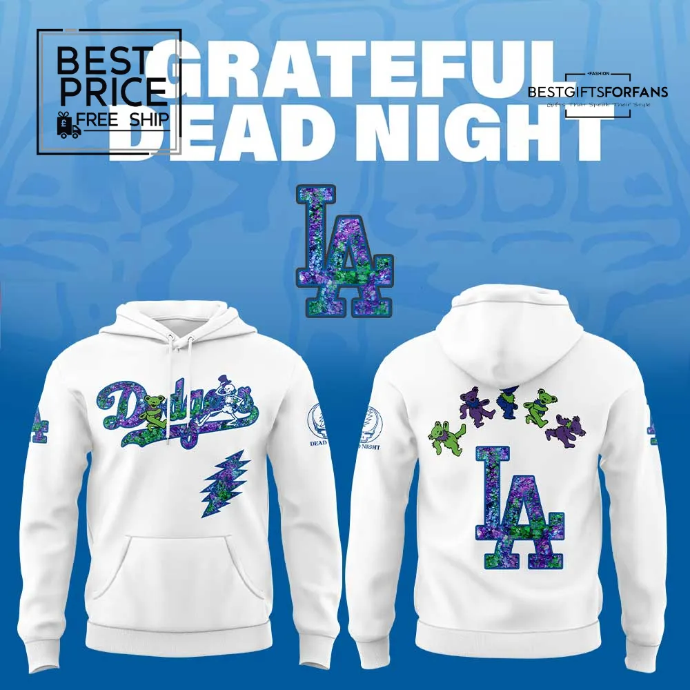 Los Angeles Dodgers Grateful Dead Night Limited Edition Hoodie Los Angeles Dodgers Grateful Dead Night Limited Edition Hoodie