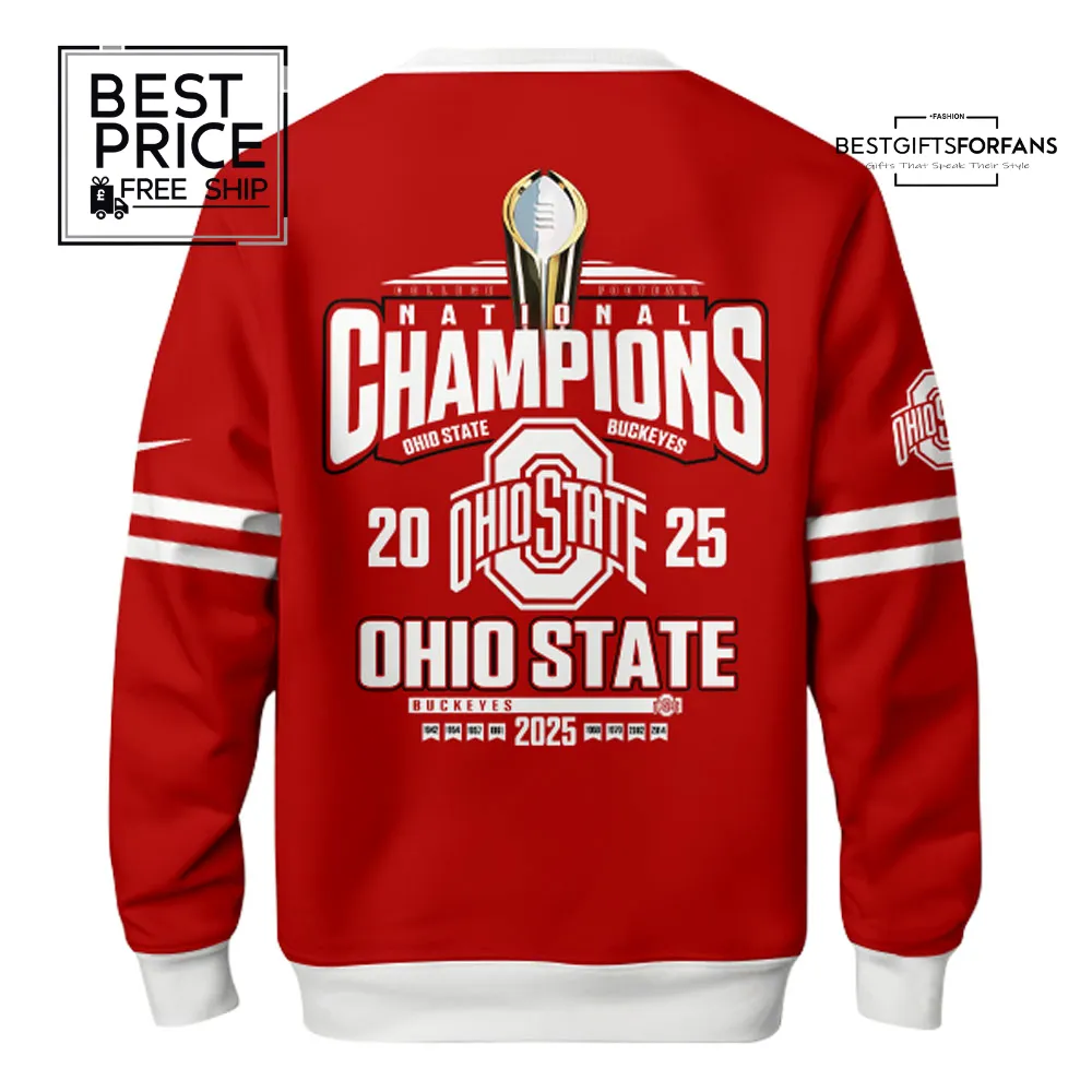 National Champions 2025 Ohio State Buckeyes Limited Edition Sweatshirt National Champions 2025 Ohio State Buckeyes Limited Edition Sweatshirt