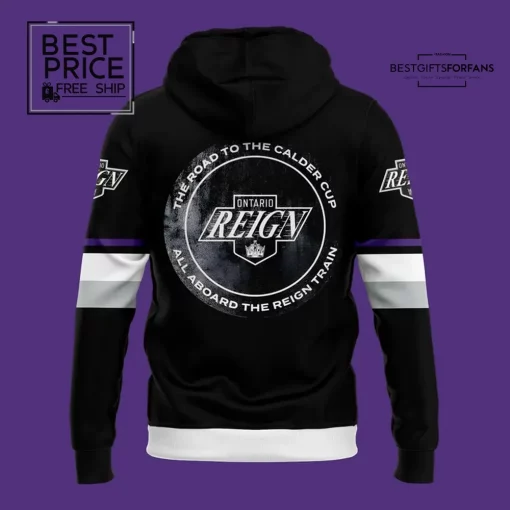 Ontario Reign Fan Appreciation 2025 Limited Edition Hoodie