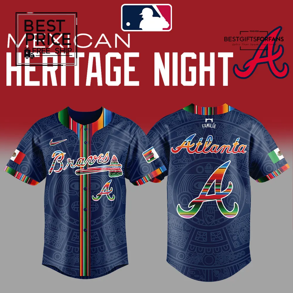 Atlanta Braves Mexican Heritage Night Limited Edition Baseball Jersey Atlanta Braves Mexican Heritage Night Limited Edition Baseball Jersey