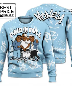 Everybody Paid in Full Limited Edition Sweatshirt