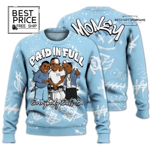 Everybody Paid in Full Limited Edition Sweatshirt