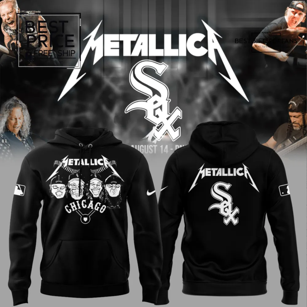 Metallica x Chicago White Sox Special Edition Hoodie Metallica x Chicago White Sox Special Edition Hoodie