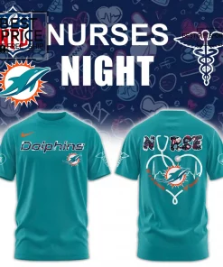 Miami Dolphins Nurses Night Teal Blue Limited Edition T-Shirt