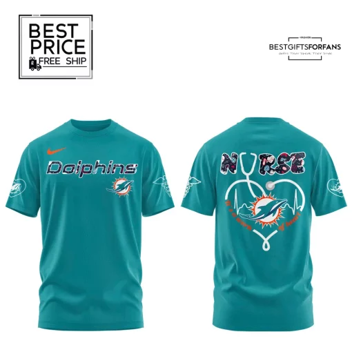 Miami Dolphins Nurses Night Teal Blue Limited Edition T-Shirt