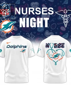 Miami Dolphins Nurses Night white Limited Edition T-Shirt