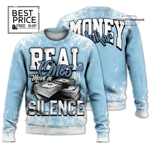 Move In Silence Money Street Limited Edition Sweatshirt