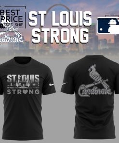  St. Louis Cardinals “St Louis Strong” Limited Edition T-Shirt