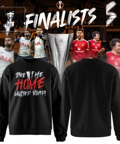 Take Me Home, United Road Limited Edition Sweatshirt