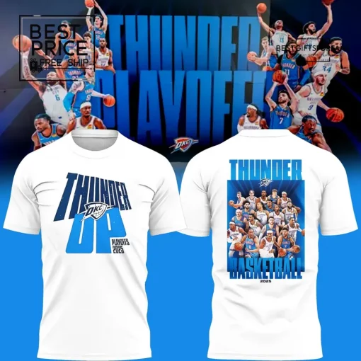 Thunder UP playoffs Limited Edition T-Shirt
