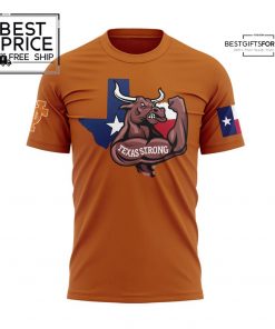Texas Longhorns Texas Strong Limited Edition T-Shirt